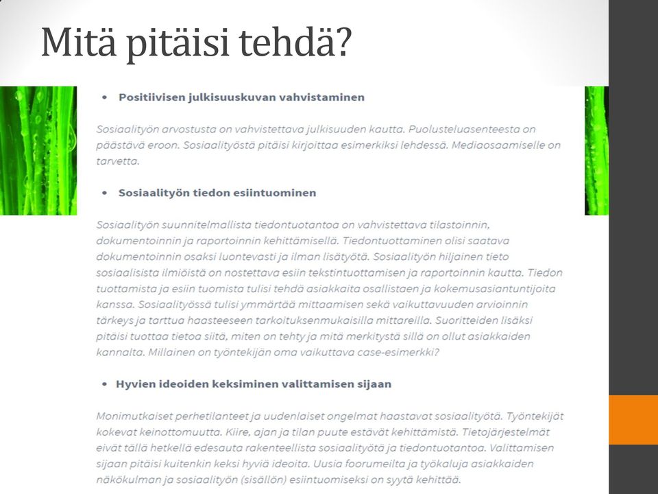 tehdä?