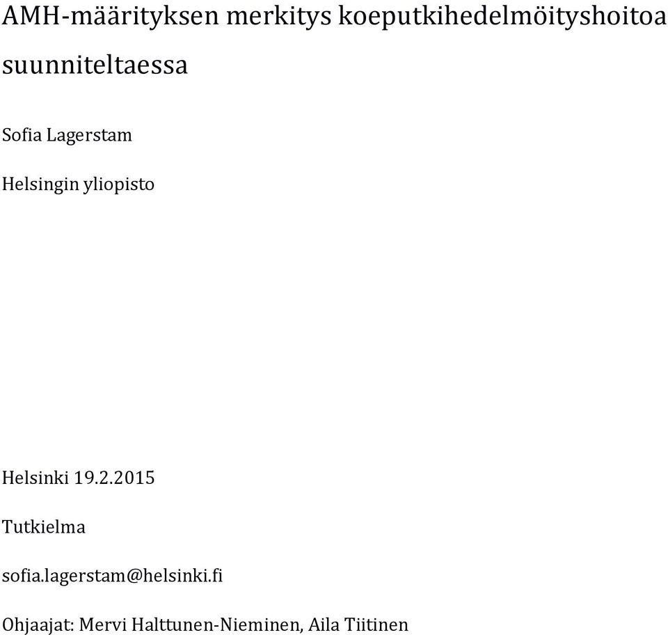 Helsinki 19.2.2015 Tutkielma sofia.