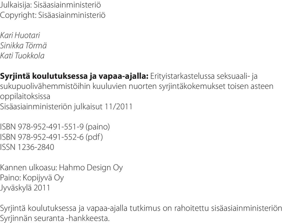 menettely anaaliseksiä mukava Ajeltu kukko