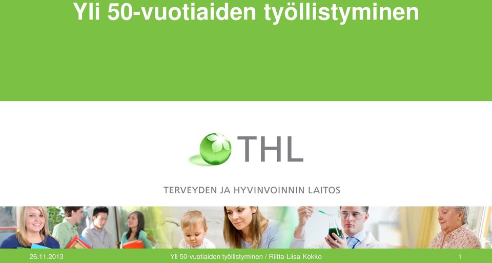 2013  työllistyminen /