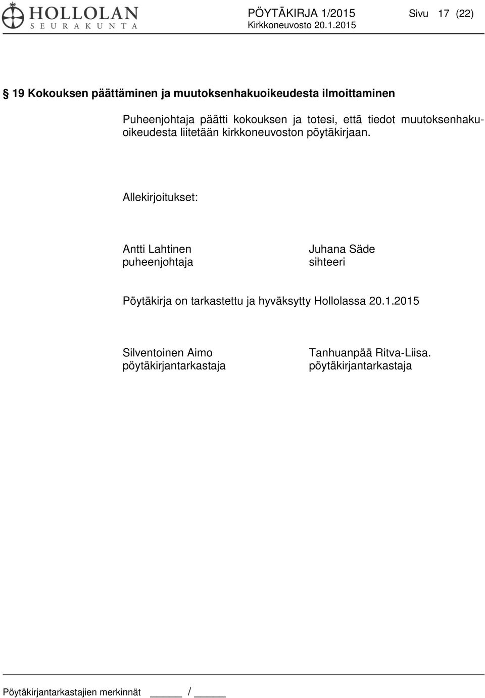 pöytäkirjaan.