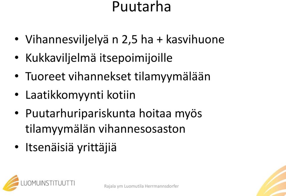 Laatikkomyynti kotiin Puutarhuripariskunta hoitaa myös