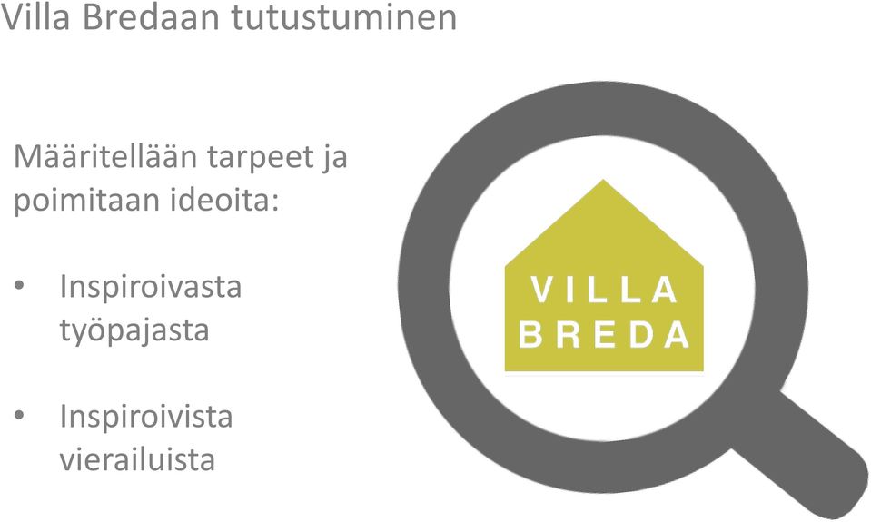 poimitaan ideoita: