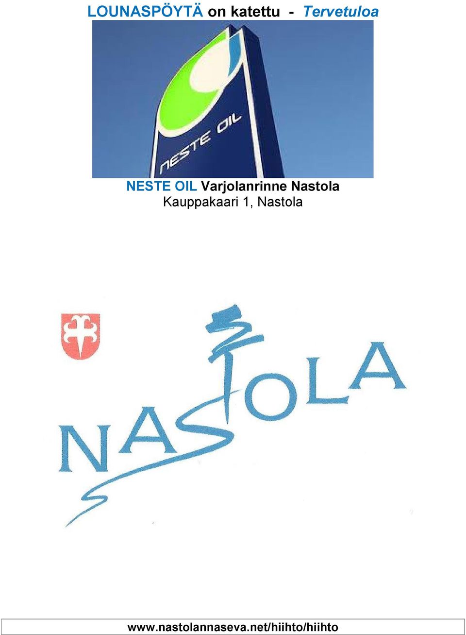 Varjolanrinne Nastola