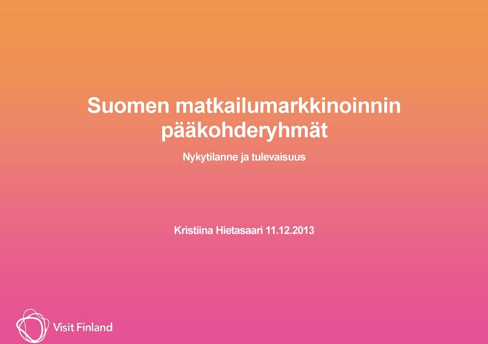 pääkohderyhmät
