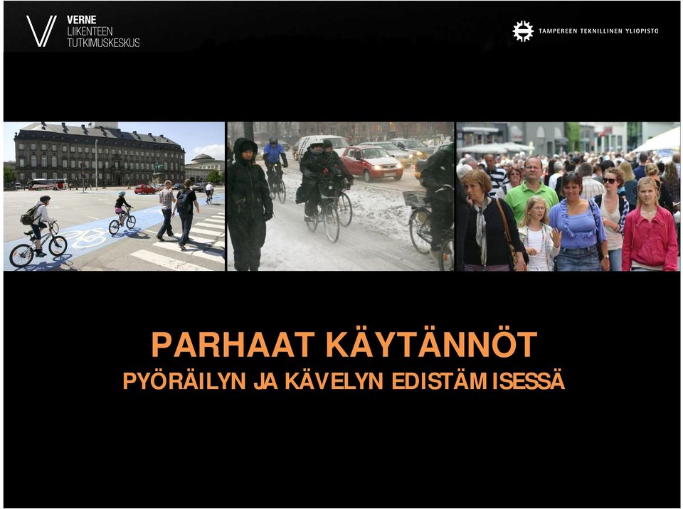 PYÖRÄILYN JA