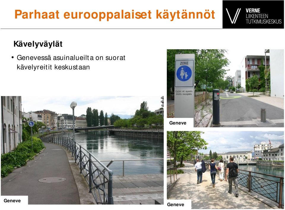 Genevessä asuinalueilta on