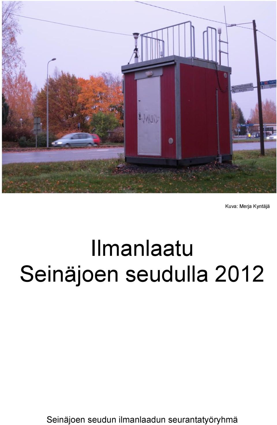 seudulla 2012 Seinäjoen