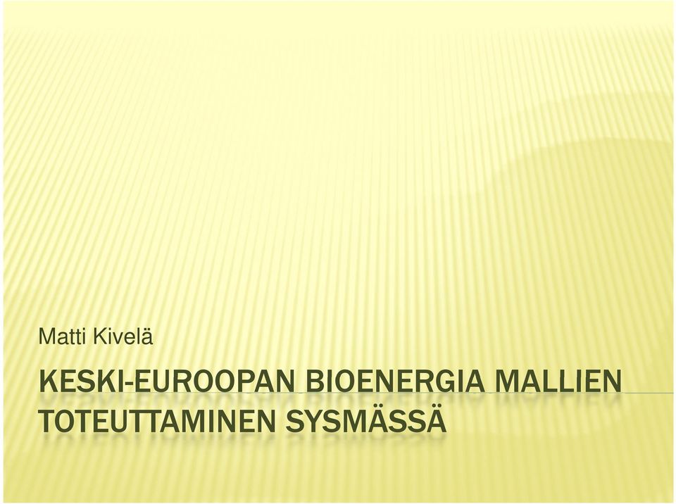 EUROOPAN BIOENERGIA