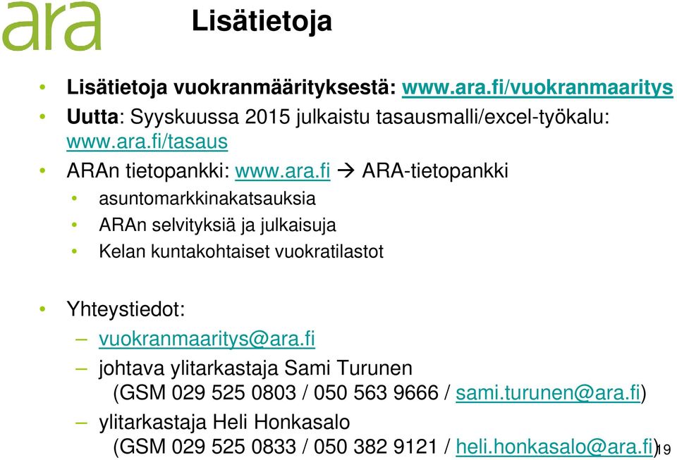 fi/tasaus ARAn tietopankki: www.ara.