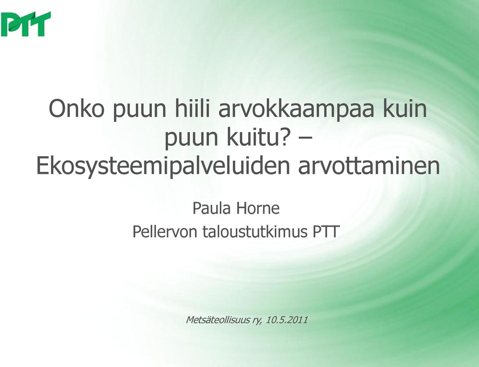 Ekosysteemipalveluiden arvottaminen