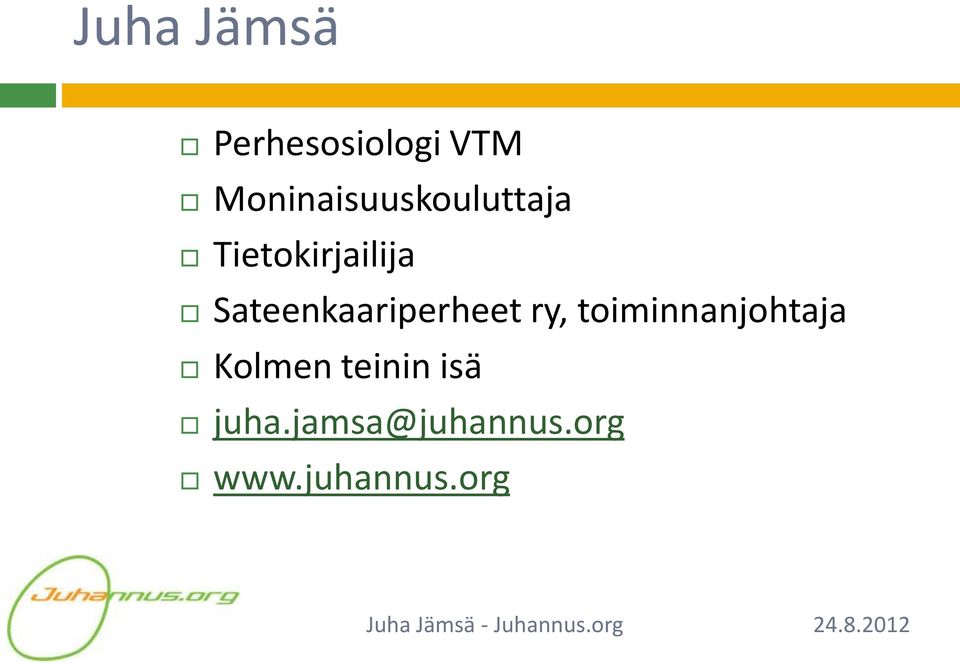 Sateenkaariperheet ry, toiminnanjohtaja