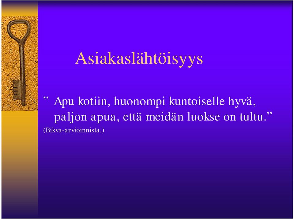 paljon apua, että meidän