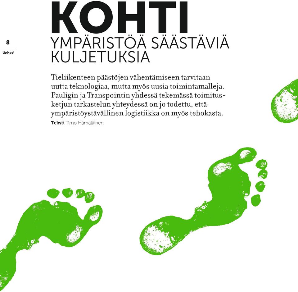 Pauligin ja Transpointin yhdessä tekemässä toimitusketjun tarkastelun