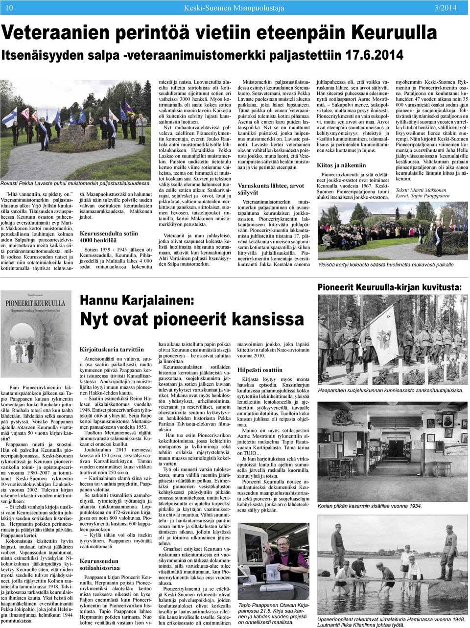 Mnpuutuvä n hunnut jättää nän tuv pv uudn vhvn tun uruutn ännrudt, Mnn jt. Kuruudut tn 4000 hnöä Stn 1939-1945 jän Kuruudu, Kuruu, Phjvdä j Mut äh 4 000 dt rnt nutt tä j nt.