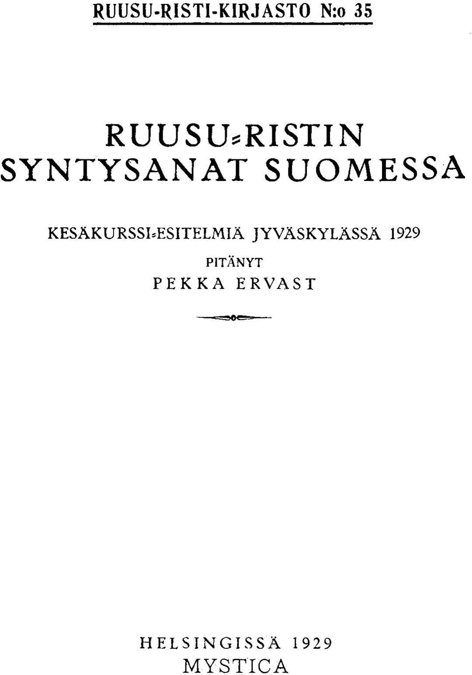 SYNTYSANAT SUOMESSA
