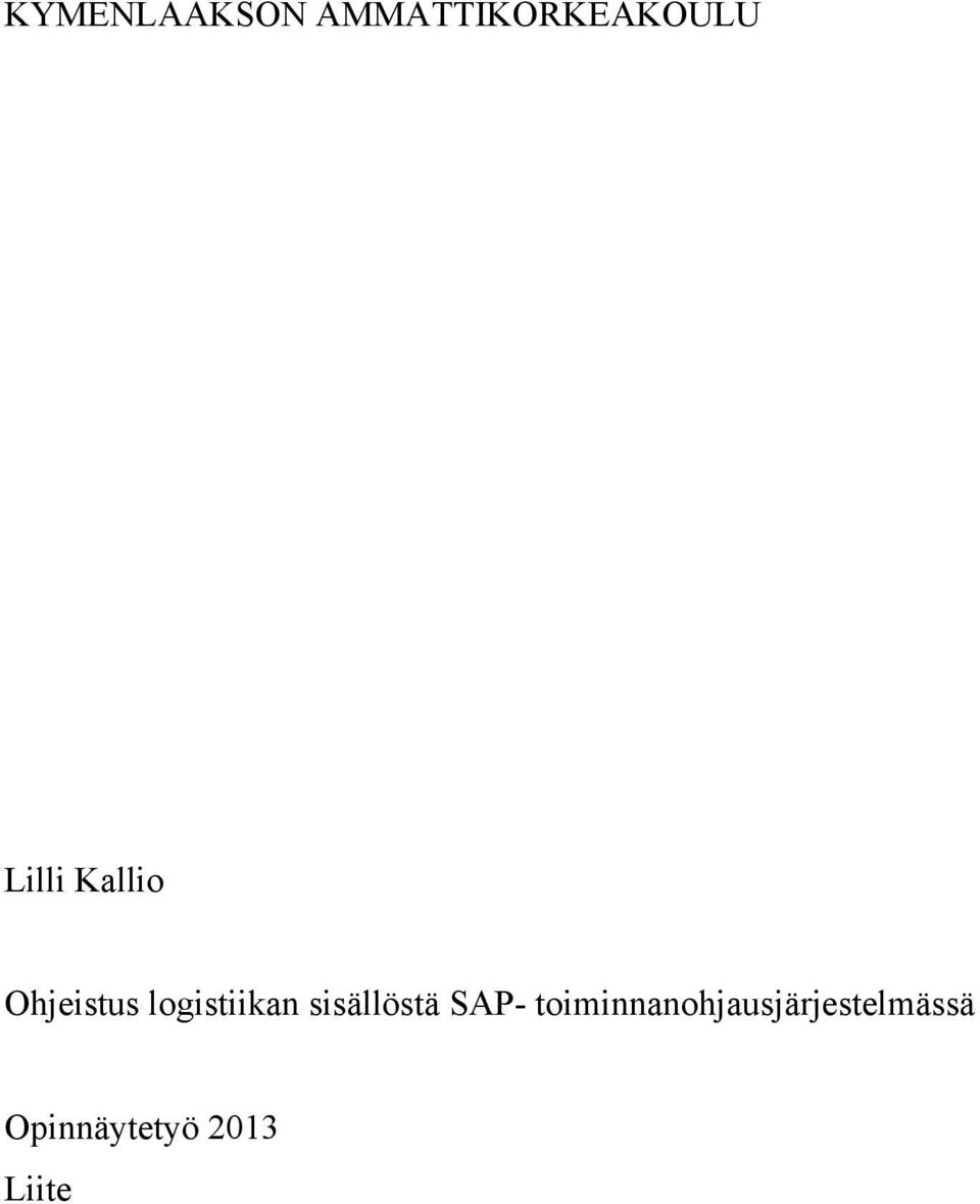logistiikan sisällöstä SAP-