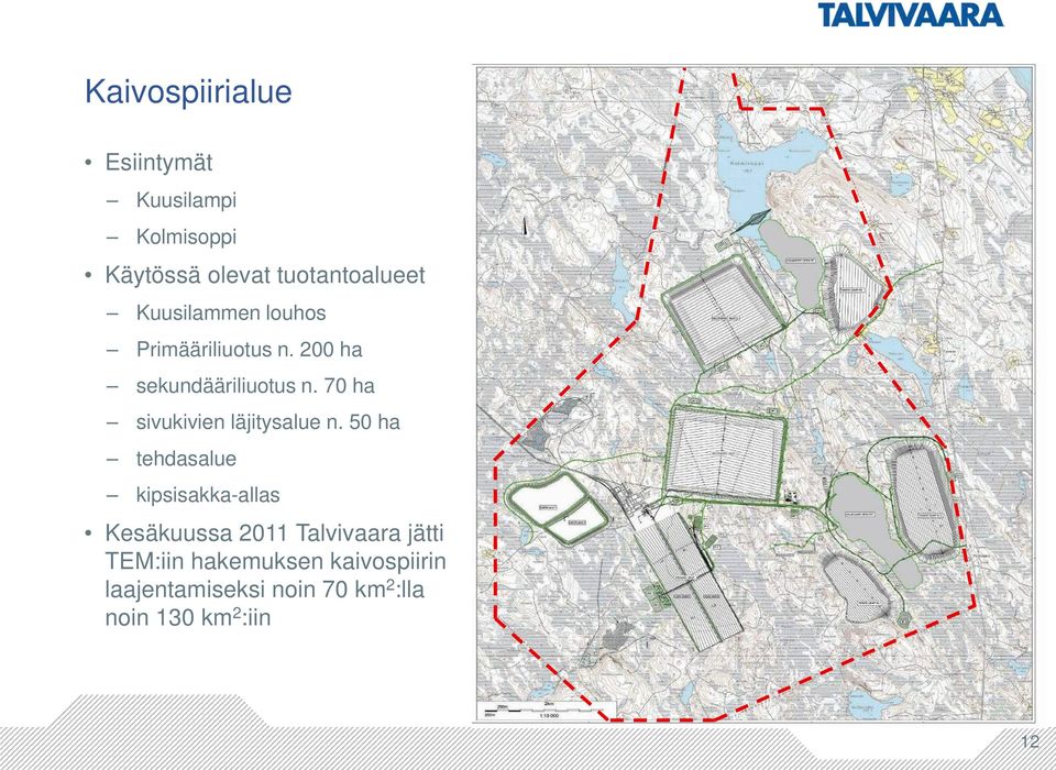 70 ha sivukivien läjitysalue n.