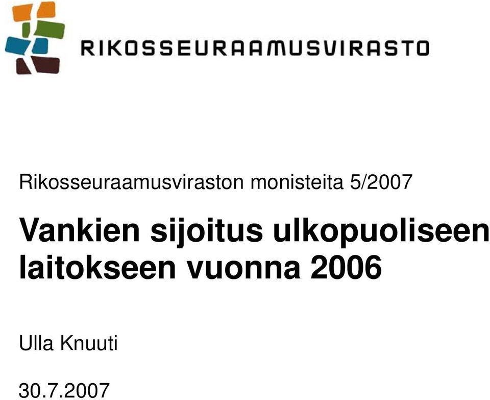 sijoitus ulkopuoliseen