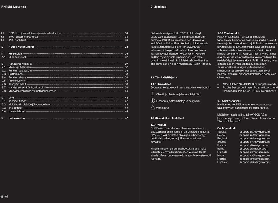 3 TMC asetukset ----------------------------------------------------------------------------------------------- 34 10 P 9611 Konfguront