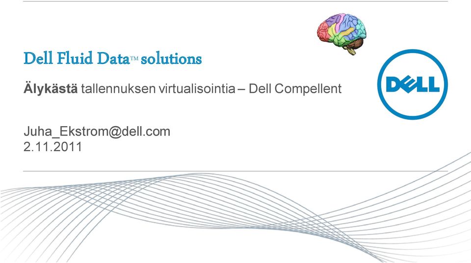 virtualisointia Dell
