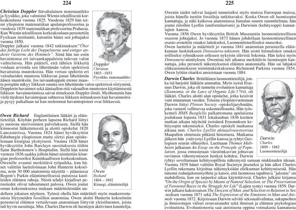 Kun Wienin teknilliseen korkeakouluun perustettiin Fysikaan instituutti, kutsutiin hänet sen johtajaksi vuonna 1850.