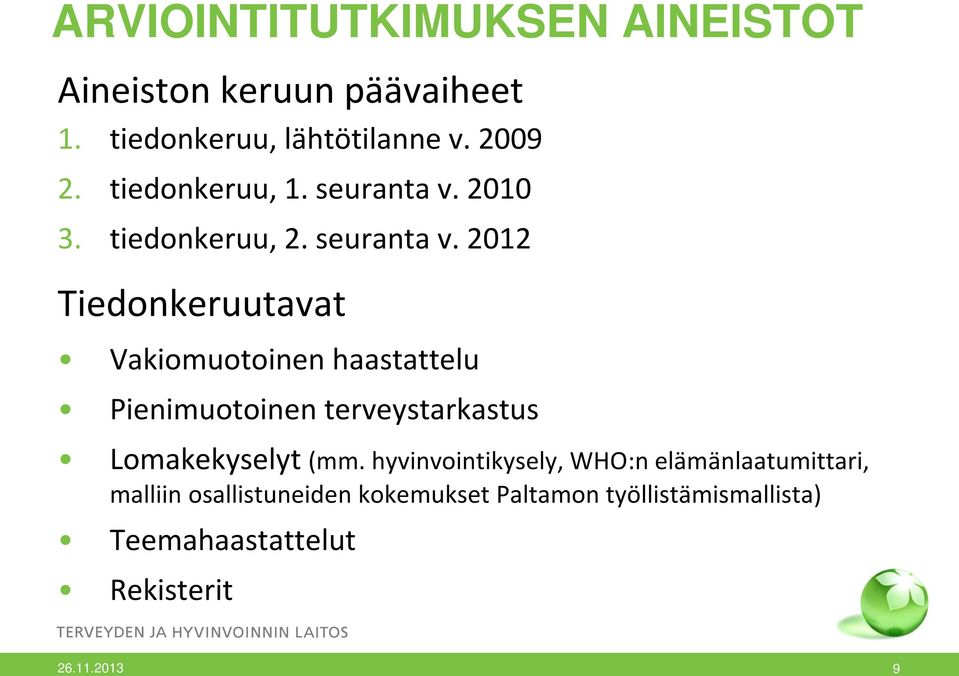 2010 3. tiedonkeruu, 2. seuranta v.