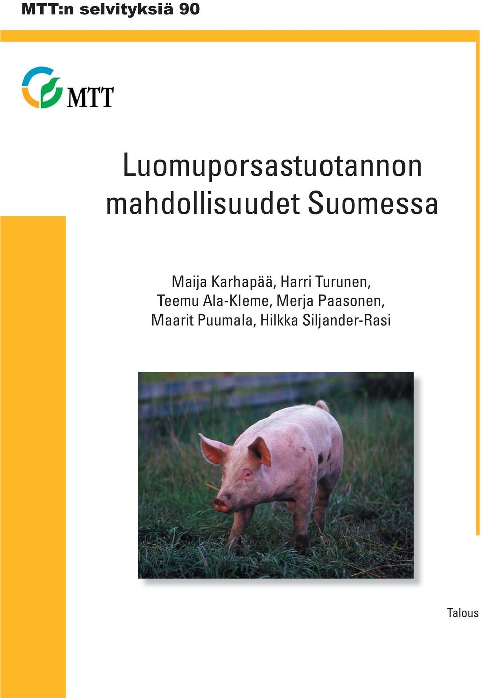 Harri Turunen, Teemu Ala-Kleme, Merja