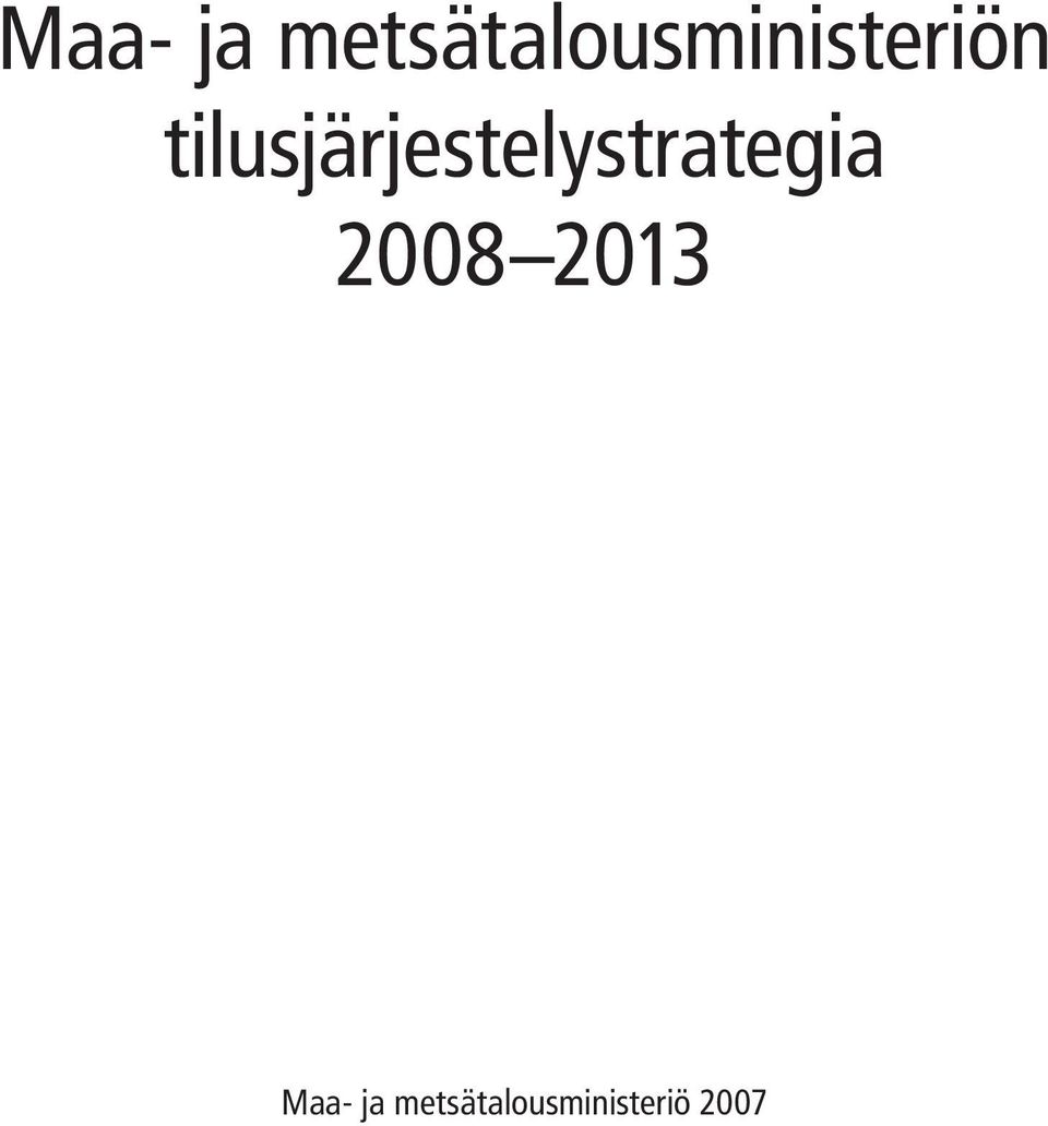 tilusjärjestelystrategia