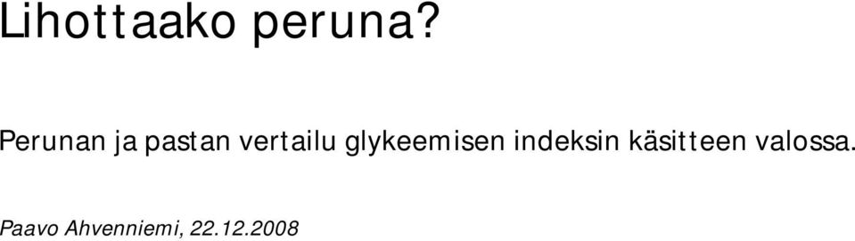 glykeemisen indeksin