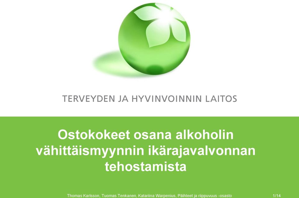 tehostamista Thomas Karlsson, Tuomas