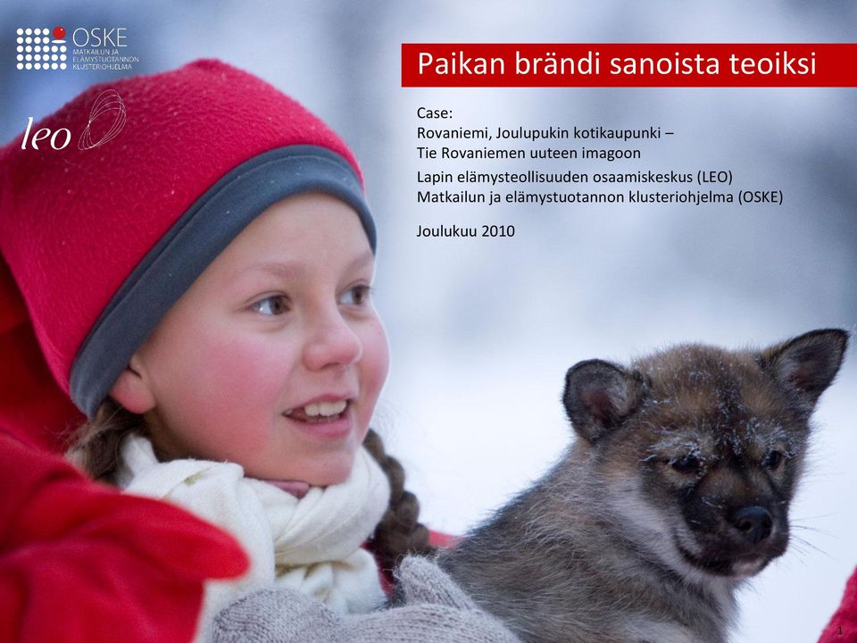Lapin elämysteollisuuden osaamiskeskus (LEO)