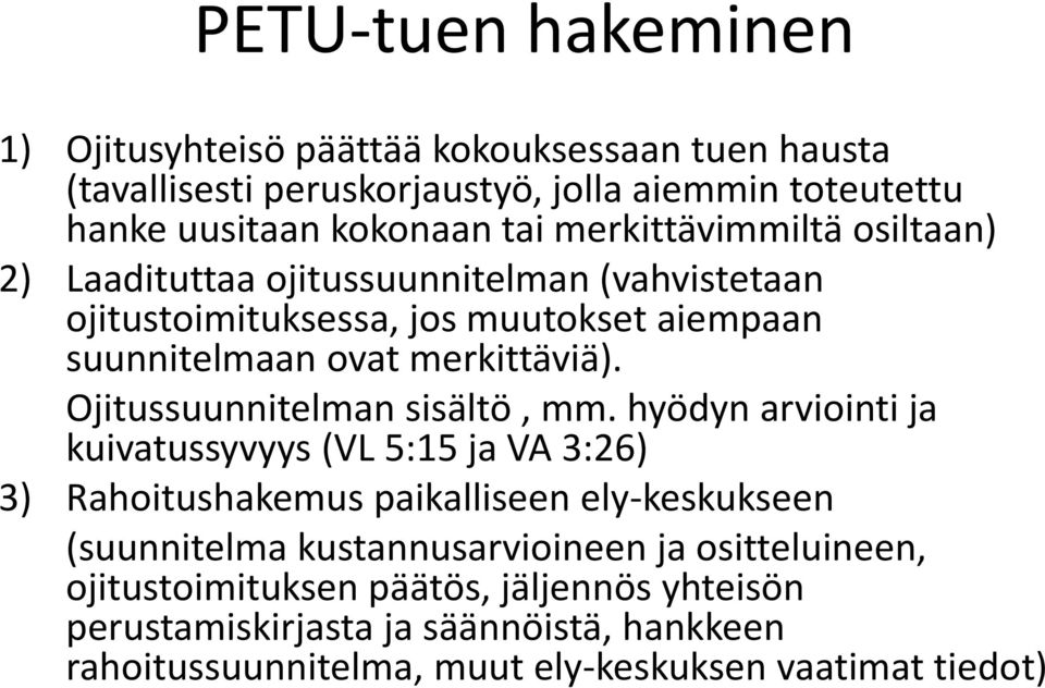 Ojitussuunnitelman sisältö, mm.