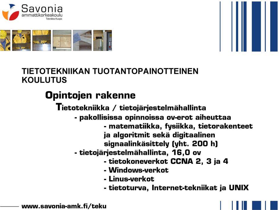 tietorakenteet ja algoritmit sekä digitaalinen signaalinkäsittely (yht.