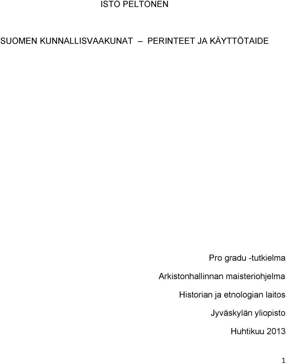 Arkistonhallinnan maisteriohjelma Historian ja