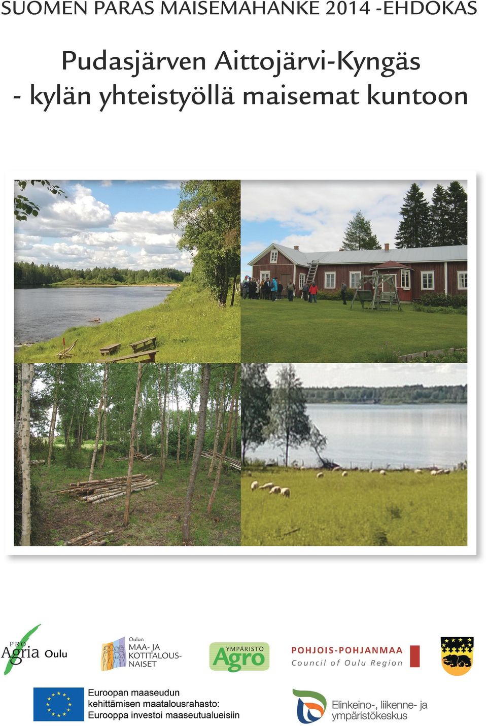 Aittojärvi-Kyngäs - kylän