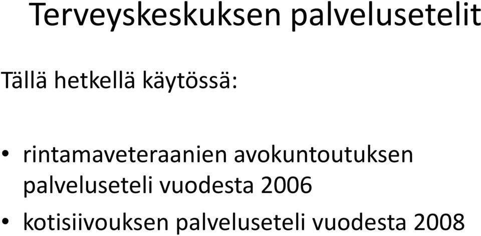 avokuntoutuksen palveluseteli vuodesta