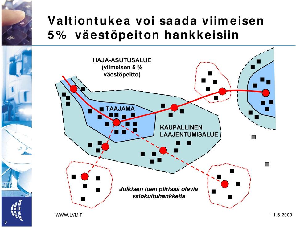 (viimeisen 5 % väestöpeitto) TAAJAMA