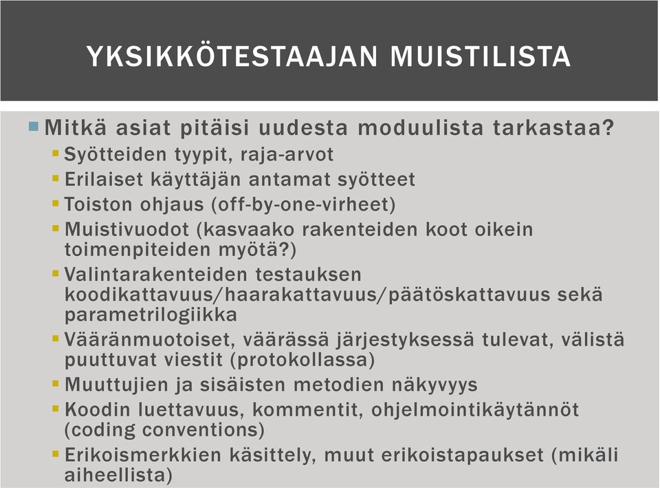 toimenpiteiden myötä?