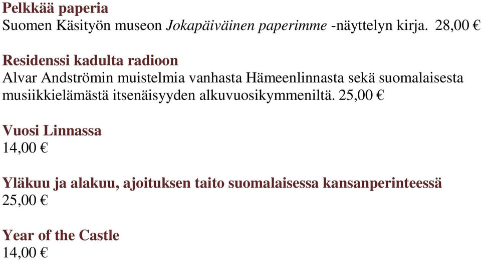 suomalaisesta musiikkielämästä itsenäisyyden alkuvuosikymmeniltä.
