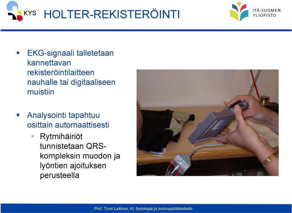 Analysointi tapahtuu osittain automaattisesti Rytmihäiriöt