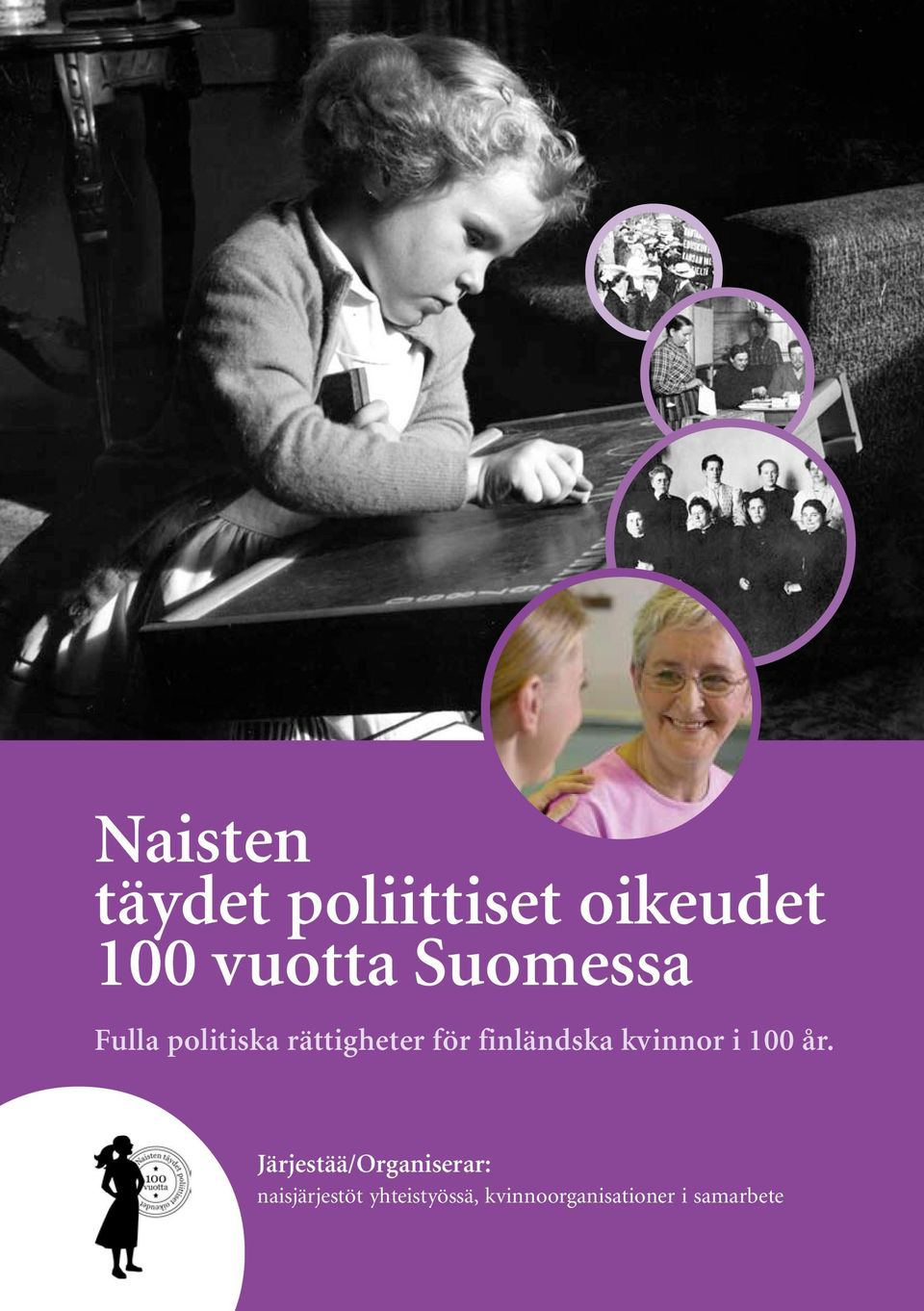 finländska kvinnor i 100 år.