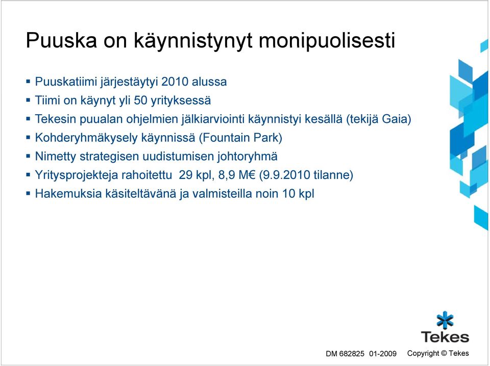 Kohderyhmäkysely käynnissä (Fountain Park) Nimetty strategisen uudistumisen johtoryhmä