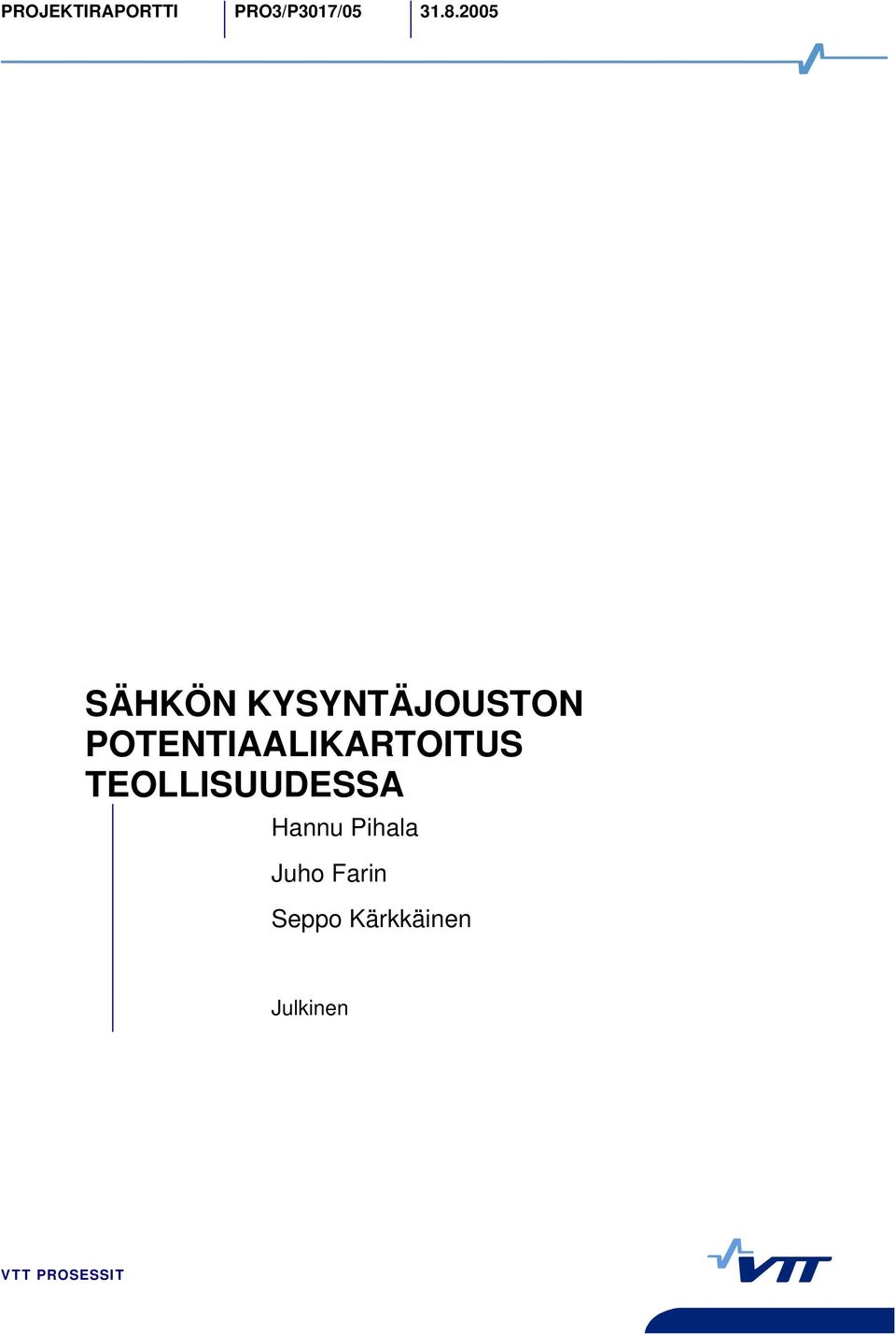 POTENTIAALIKARTOITUS TEOLLISUUDESSA