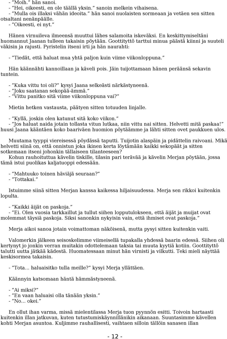 Musta pitkä kukko vitun
