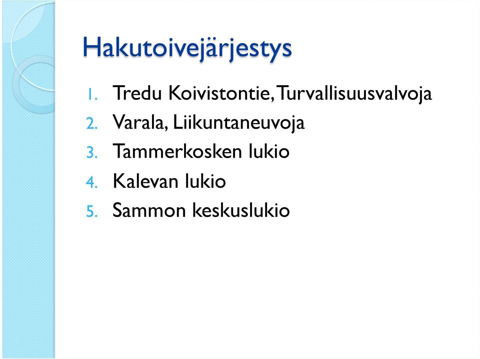 Turvallisuusvalvoja 2.