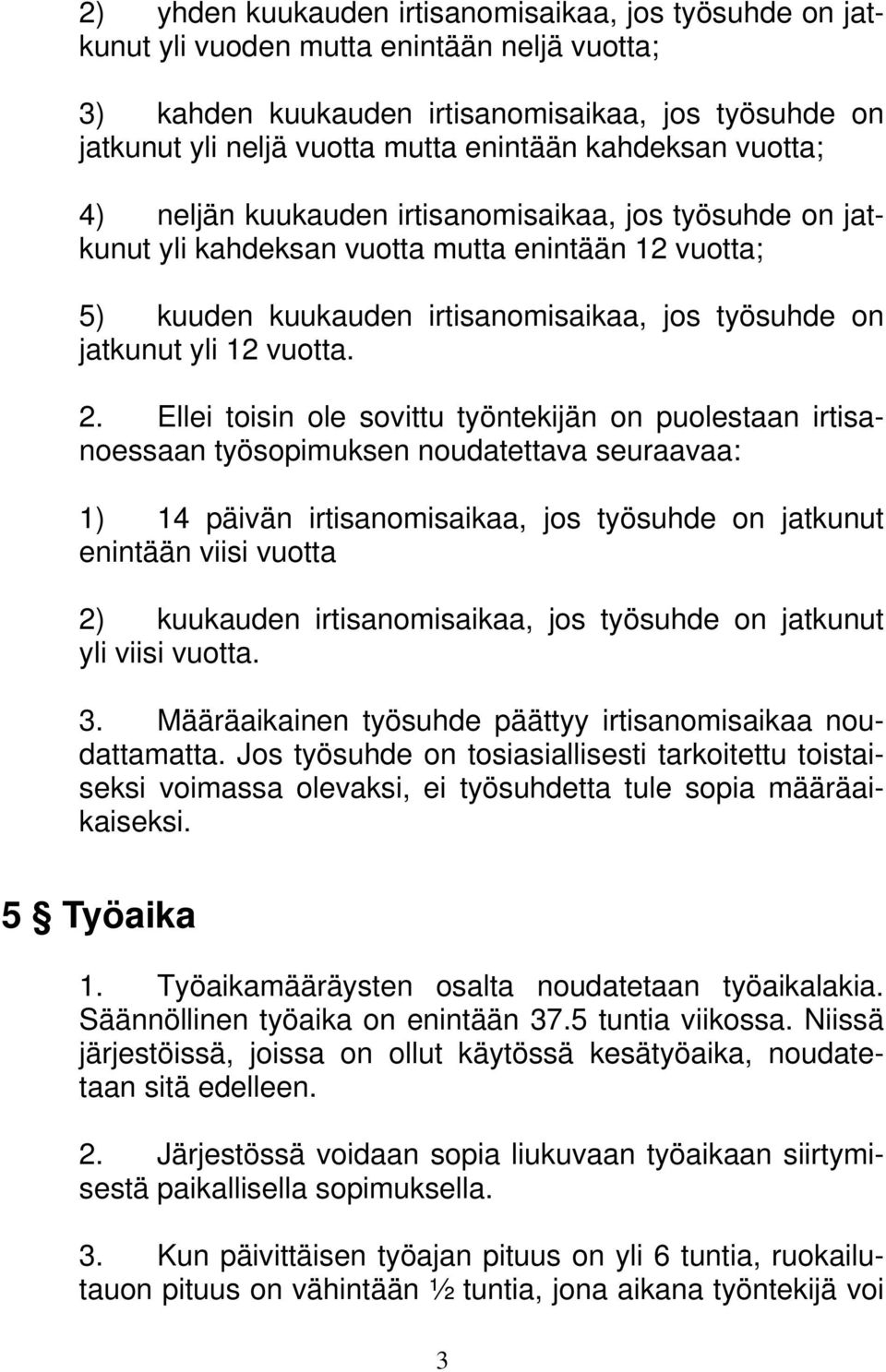 vuotta. 2.
