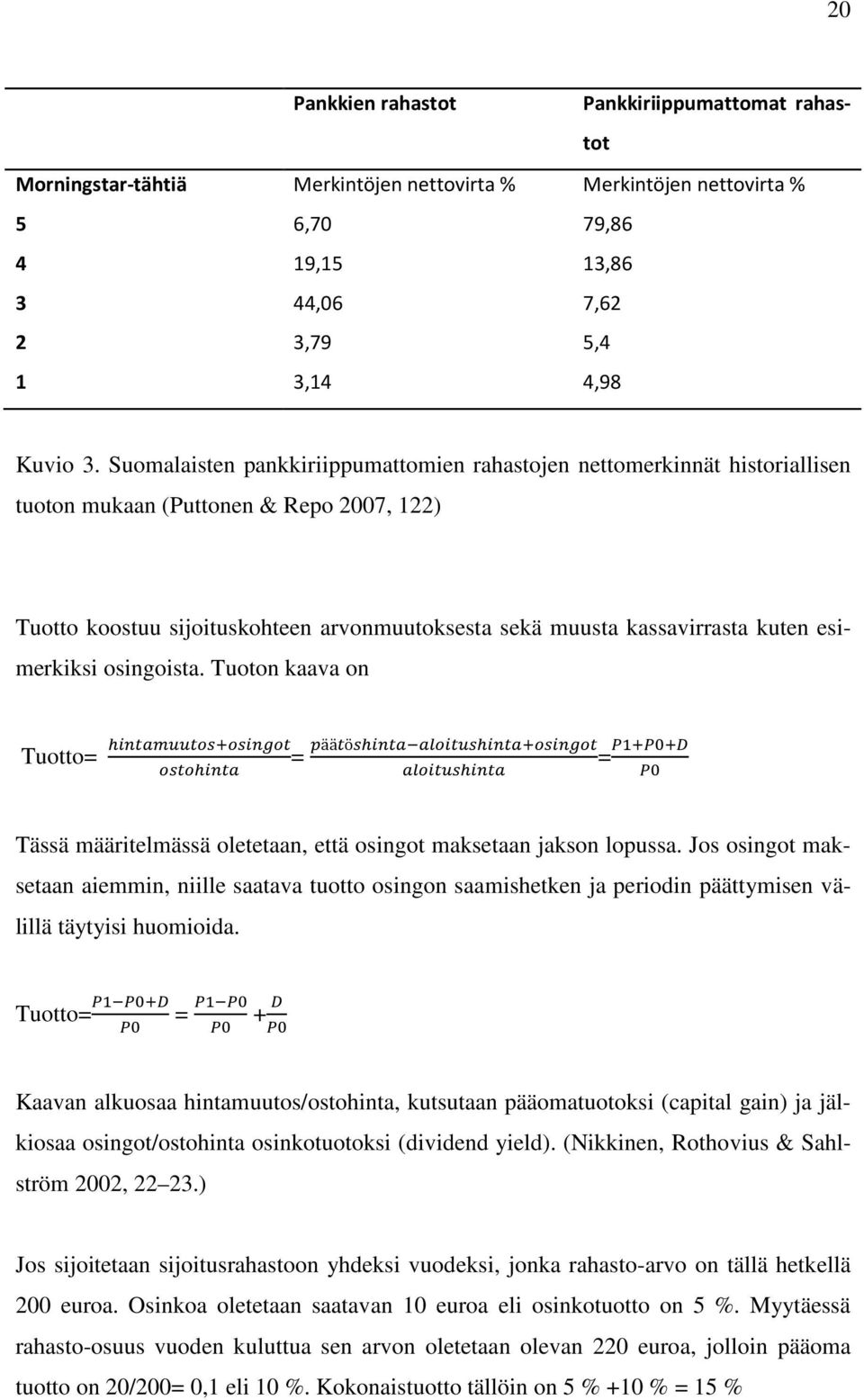 esimerkiksi osingoista.