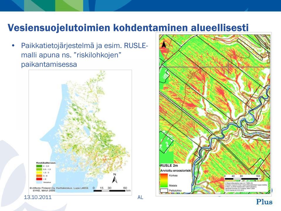 Paikkatietojärjestelmä ja esim.