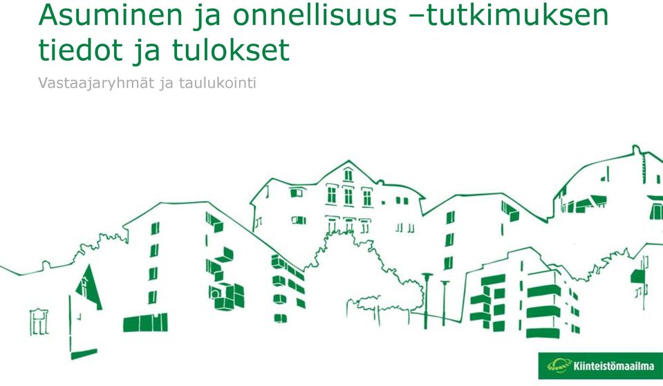 tutkimuksen tiedot